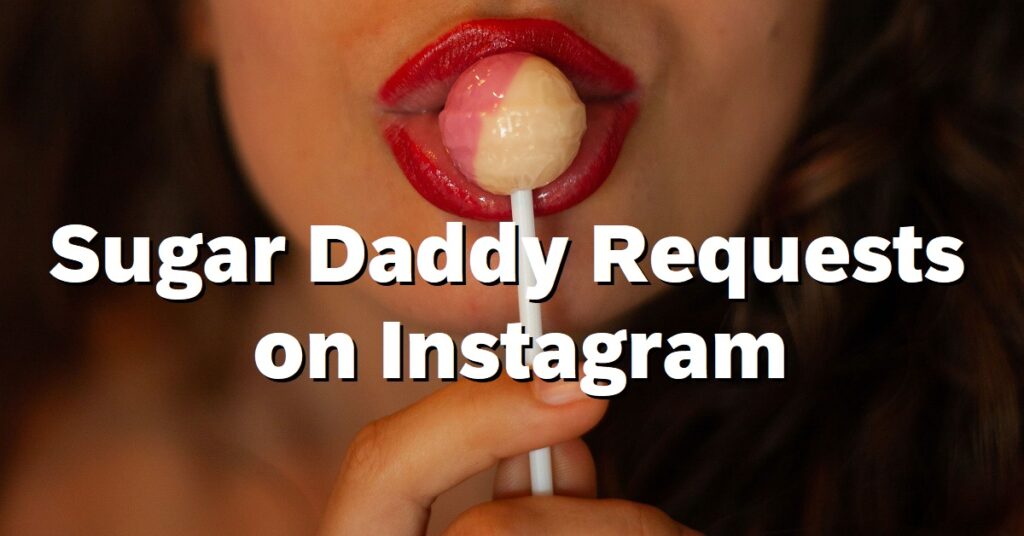 Sugar Daddy Request on Instagram